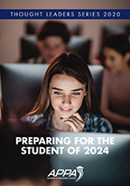 Thought Leaders Report 2020: Preparing for the Student of 2024 [PDF]